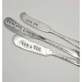 Spreaders, butter knife, stamped knife, inspiration, humor, hostess gift stamped knives, cheese spread, charcuterie board, entertaining, knife - Kpughdesigns