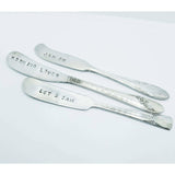 Spreaders, butter knife, stamped knife, inspiration, humor, hostess gift stamped knives, cheese spread, charcuterie board, entertaining, knife - Kpughdesigns